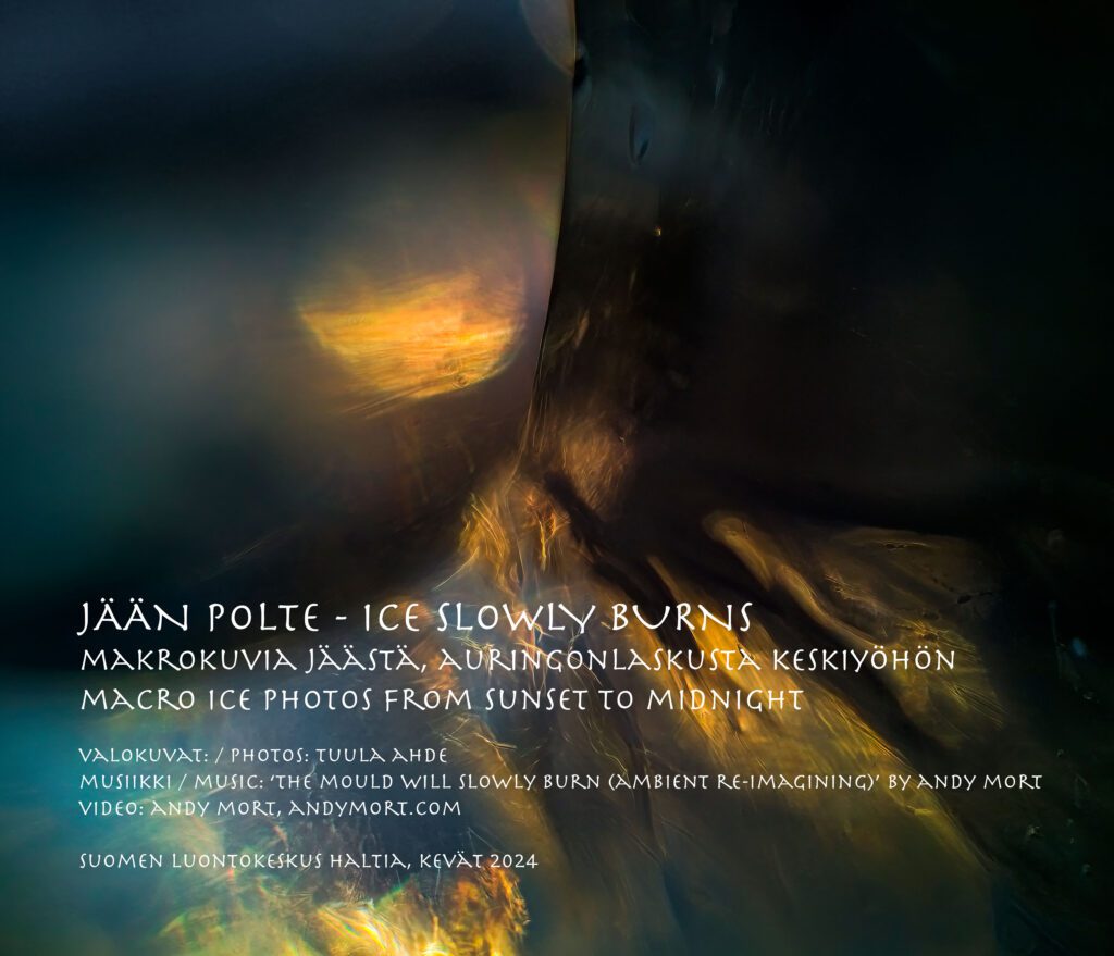 Jään Polte - Ice Slowly Burns, Haltia luontokeskus, Haltia Nature Center